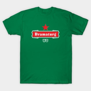 Dramaturg T-Shirt